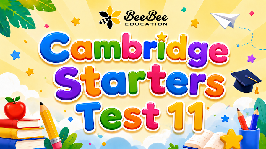 Đề thi Cambridge Starters Test 11