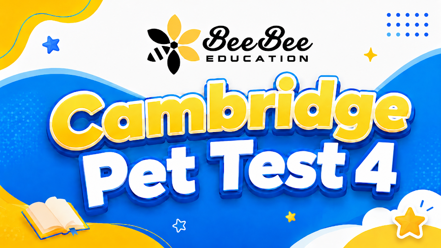 Đề thi Cambridge Pet Test 4