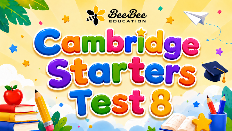 Đề thi Cambridge Starters Test 8